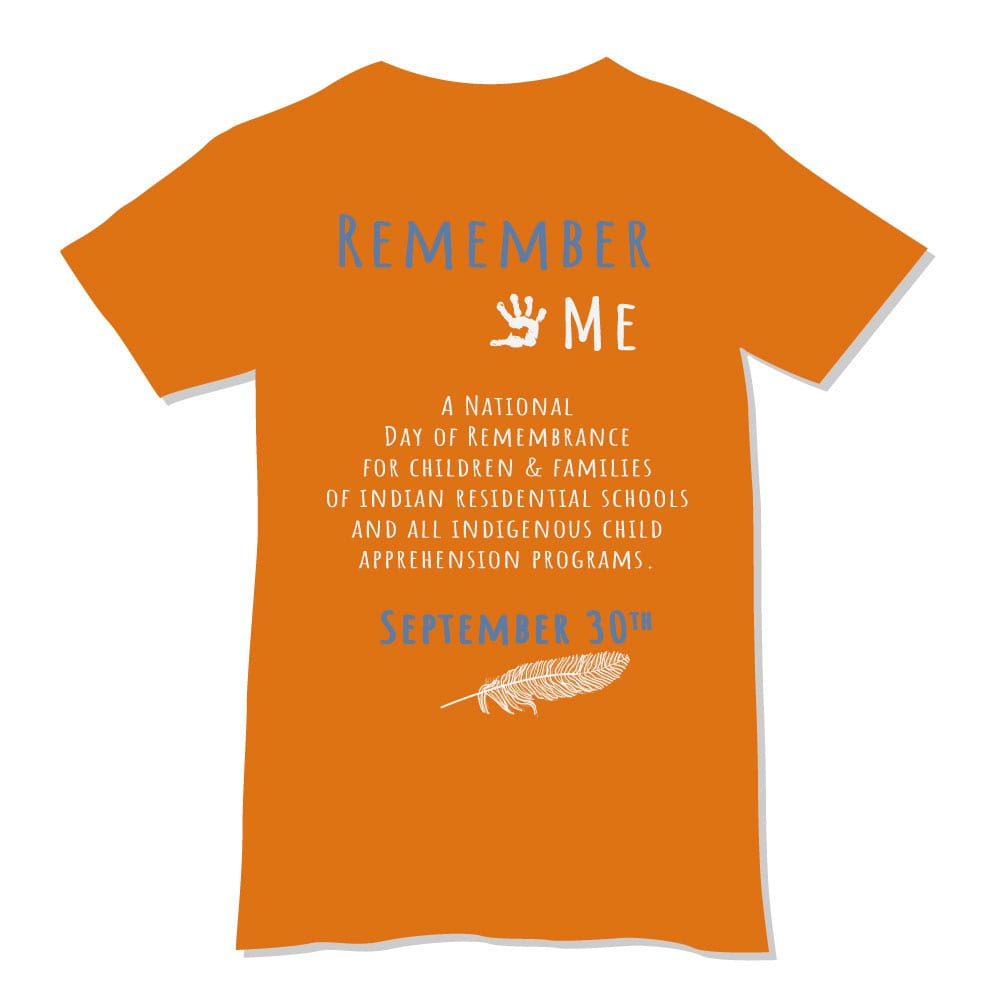 every child matters, residential school, remember me, september 30, orange shirt day